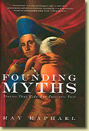 Founding Myths by Ray Raphael